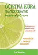 Očistná kúra Master Cleanse - Tom Woloshyn
