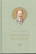 Pošumavské Rhapsodie - Karel Klostermann