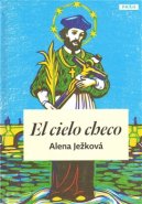 El cielo checo - Alena Ježková