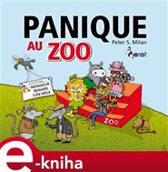 Panique Au Zoo - Peter S. Milan