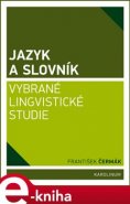 Jazyk a slovník - František Čermák