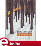 Čím se liší tato noc - Irena Dousková