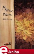 Malování podzimu - Jaromír Wolf