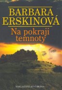 Na pokraji temnoty - Barbara Erskinová