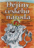 Dějiny udatného českého národa a pár bezvýznamných světových událostí - Lucie Seifertová