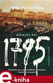 1795. Honicí psi - Niklas Natt och Dag