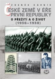 České země v éře první republiky (1918 - 1938) III. - Zdeněk Kárník