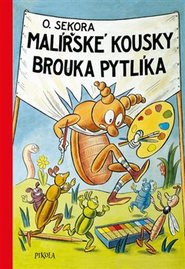 Malířské kousky brouka Pytlíka