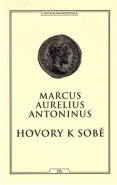 Hovory k sobě - Marcus Aurelius Antoninus