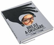 Brejle a Okuliare - Ondřej Vicena