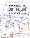 Zvuky sirén a zvonů (NÉNIE) - Pavel Z.