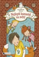 Kouzelná škola - Nejlepší kamarád na světě