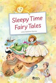 Sleepy Time Fairy tales, Little Bedtime stories