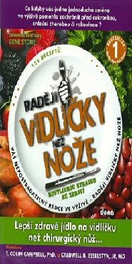 Raději vidličky než nože