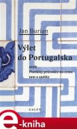 Výlet do Portugalska - Jan Burian
