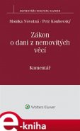 Zákon o dani z nemovitých věcí. Komentář - Monika Novotná, Petr Koubský