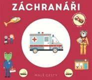 Malé cesty Záchranáři