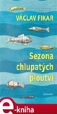 Sezona chlupatých ploutví