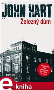 Železný dům - John Hart