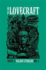 Volání Cthulhu - Spisy 3/I