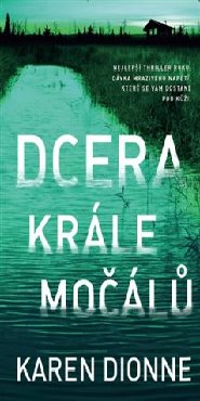 Dcera krále močálů