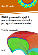Pláště pneumatik a jejich materiálové charakteristiky pro výpočtové modelování