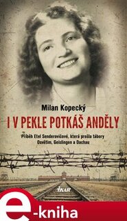 I v pekle potkáš anděly