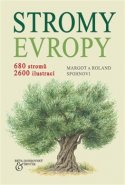 Stromy Evropy - Margot Spohn, Roland Spohn