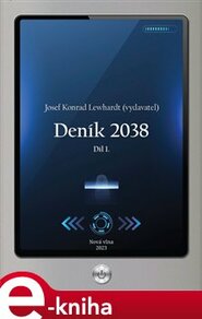 Deník 2038. Díl 1.