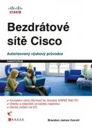 Bezdrátové sítě Cisco - Brandon J. Carrol