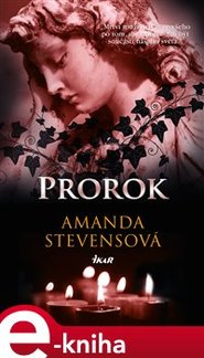 Prorok - Amanda Stevensová