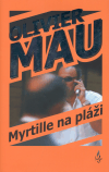 Myrtille na pláži - Olivier Mau