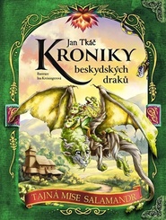 Kroniky beskydských draků - Tajná mise Salamandr