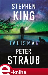 Talisman - Stephen King, Peter Straub