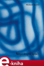 Nepokojní spáči - Michaela Rosová