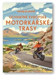 Úchvatné evropské motorkářské trasy