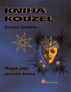 Kniha kouzel - Zuzana Antares