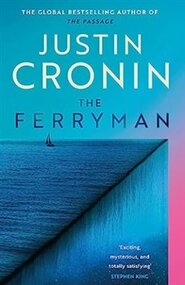 Ferryman - Justin Cronin