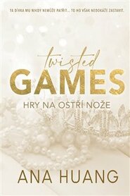 Twisted Games - Hry na ostří nože