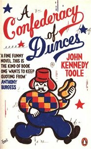 A Confederacy of Dunces