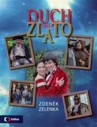 Duch nad zlato - Zdeněk Zelenka