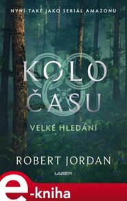 Velké hledání - Robert Jordan