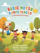 Basic Motor Competences of Younger School Age Children