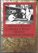 První světová válka a role Němců v českých zemích