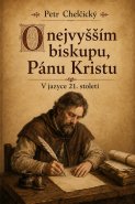 O nejvyšším biskupu, Pánu Kristu