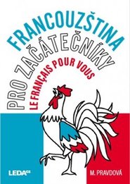 Francouzština pro začátečníky - Le français pour vous