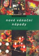 Nové vánoční nápady - Pavla Šmikmátorová, Kateřina Geislerová