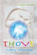 THOVT – brány Atlantidy - Kerstin Simoné
