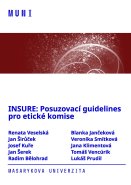 INSURE: Posuzovací guidelines pro etické komise