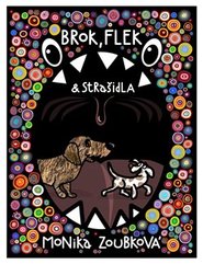 Brok, Flek a strašidla